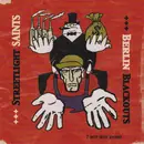 7inch Vinyl Single - Streetlight Saints / Berlin Blackouts - 7 Inch Split Record