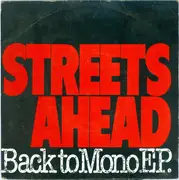 7inch Vinyl Single - Streets Ahead - Back To Mono EP