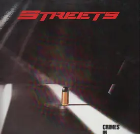 Streets - Crimes in Mind