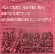 Streichorchester Fidium Cantus - Francesco Manfredini / Johann Stamitz