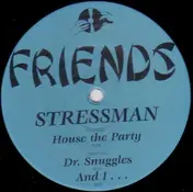 Stressman - House The Party