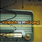 LP - Stretch Arm Strong - A Revolution Transmission