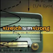 Stretch Arm Strong - A Revolution Transmission