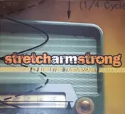 Stretch Arm Strong - A Revolution Transmission