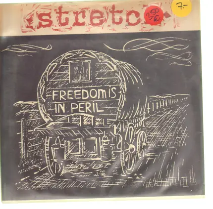 Stretch - Freedom is in Peril