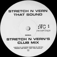 Stretch & Vern - That Sound