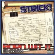 Strick - Born Wit It / Underdog