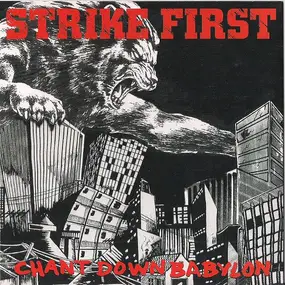 STRIKE FIRST - Chant Down Babylon