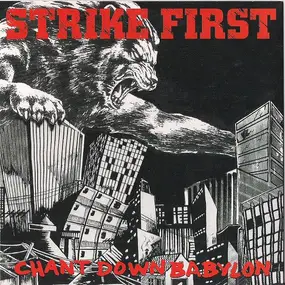 STRIKE FIRST - Chant Down Babylon