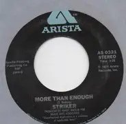 Striker - More Than Enough