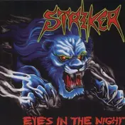 Striker - Eyes in the Night + Road Warrior