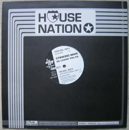 Striking Man - Da Lower You Go