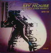 Striking Man - My House (It's Not Even Music)