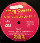 12inch Vinyl Single - String Quartet Feat. Doctor Pil - Da Da Da Ich Lieb Dich Nicht (Remixes)