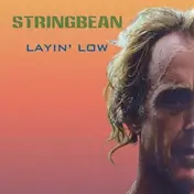 Stringbean - Laying Low