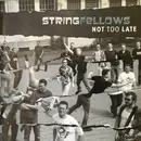 CD - Stringfellows - Not Too Late