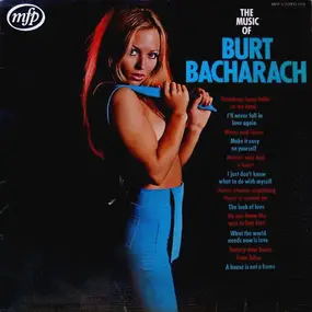 Burt Bacharach - The Music Of Burt Bacharach