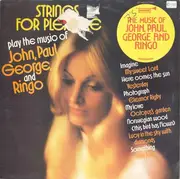 LP - Strings For Pleasure - Play The Music Of John, Paul, George & Ringo
