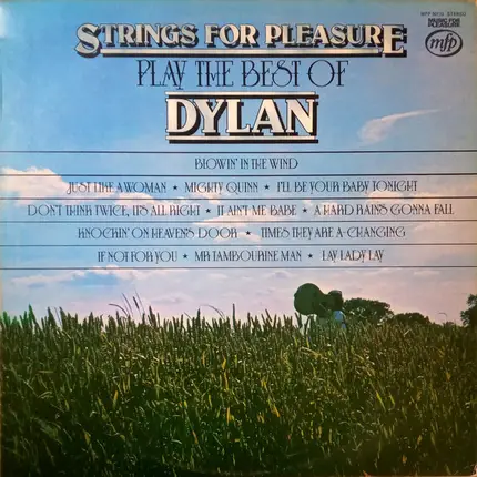 Strings For Pleasure - Play The Best Of Dylan