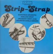 LP - Strip Strap - feat: Mainstream Orchestra, Dixieland Group and Conny Louis