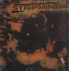 LP - Stripminers - Divorce Yourself - Still Sealed