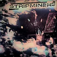 Stripminers - Divorce Yourself