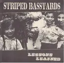 7inch Vinyl Single - Striped Basstards - Lessons Learned