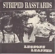 Striped Basstards - Lessons Learned
