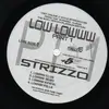12'' - Strizzo - Low Lowww