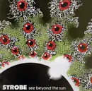 LP - Strobe - See Beyond The Sun