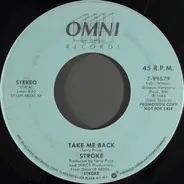 Stroke - Take Me Back