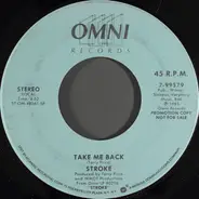 Stroke - Take Me Back
