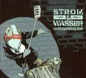 Strom - Gossenhauer