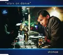 CD Single - Stromae - Alors On Danse