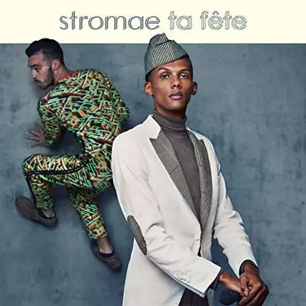 Stromae - Ta Fete