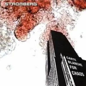 STROMBERG - Carte Blanche for Chaos