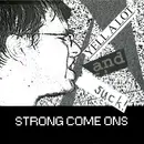 7inch Vinyl Single - Strong Come Ons - Yell A Lot And Suck