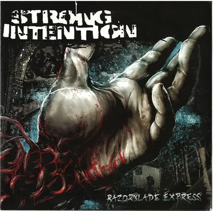 Strong Intention - RAZORBLADE EXPRESS