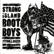 7inch Vinyl Single - Strong Island Boot Boys - Pitbull Breed - Blue Vinyl