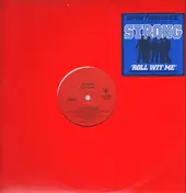 Strong - Roll Wit Me