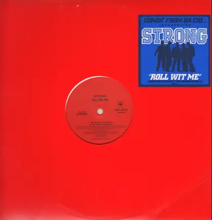 Strong - Roll Wit Me