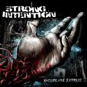 strong intention - RAZORBLADE EXPRESS