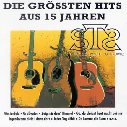 Sts - Die Grössten Hits Aus 15 Jahren