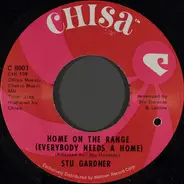 Stu Gardner - Home On The Range (Everybody Needs A Home) / Mend This Generation