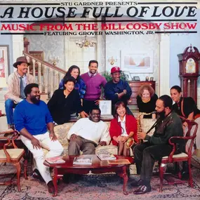 Stu Gardner - A House Full Of Love - Music From The Bill Cosby Show