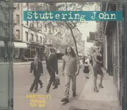 Stuttering John - Everybody's Normal But Me