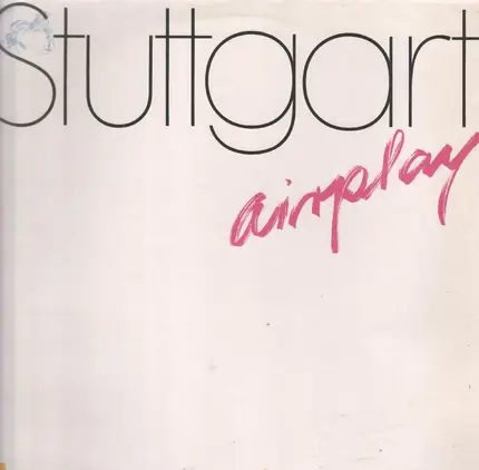 Stuttgart - Airplay