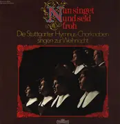 LP - Stuttgarter Hymnus-Chorknaben - Nun Singet Und Seid Froh