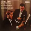LP - Stuart Burrows • John Constable - Ballads - Songs Of Love And Sentiment