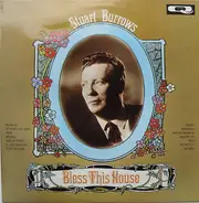 Stuart Burrows - Bless This House